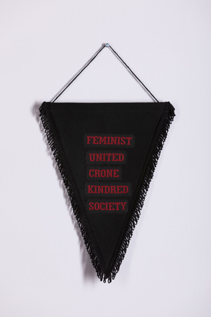 Rebel Dykes - Rachael House - Untitled, 2020 - Pennant on loan from Feminist United Crone Kindred Society Clubhouse